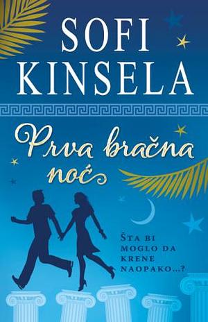 Prva bračna noć by Sophie Kinsella