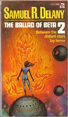 The Ballad of Beta-2 / Alpha Yes, Terra No! by Samuel R. Delany, Emil Petaja