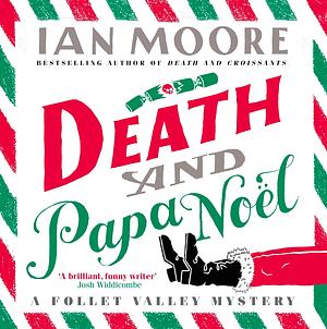 Death and Papa Noël by Ian Moore