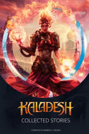 Kaladesh by Kimberly J. Kreines