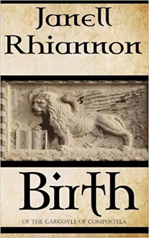 Birth by Janell Rhiannon