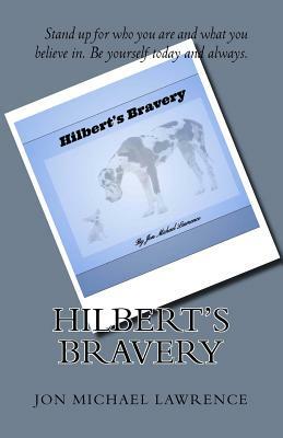 Hilbert's Bravery by Jon Michael Lawrence