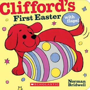 Clifford's First Easter by Norman Bridwell