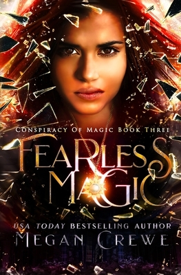 Fearless Magic by Megan Crewe