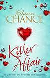 Killer Affair by Rebecca Chance