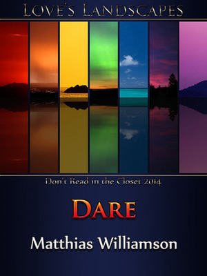 Dare by Matthias Williamson