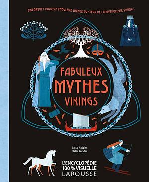 Fabuleux mythes vikings by Matt Ralphs