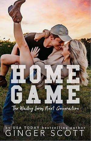 Home Game by Ginger Scott, Ginger Scott