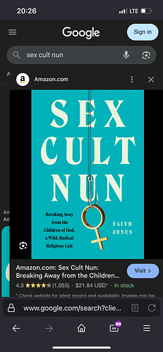 Sex Cult Nun: Growing Up in and Breaking Away from the Secretive Religious Family That Changed My Life by Faith Jones