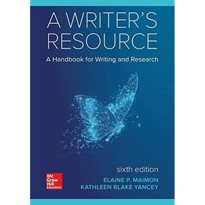 A Writer's Resource: A Handbook for Writing and Research by Janice Peritz, Elaine P. Maimon