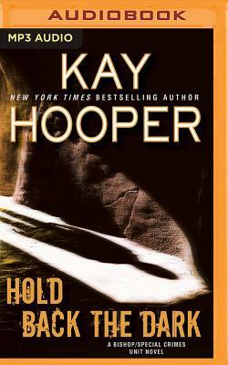 Hold Back the Dark by Kay Hooper