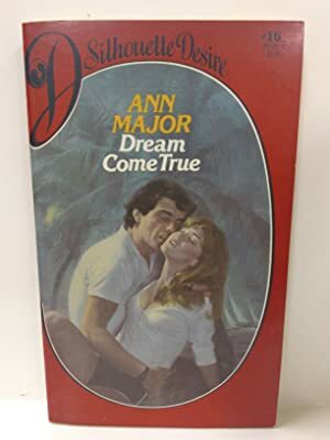 Dream Come True by Ann Major