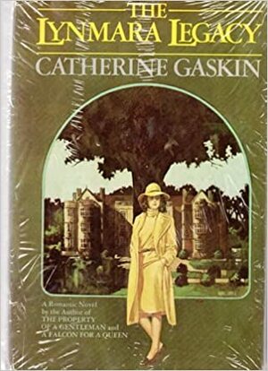 The Lynmara Legacy by Catherine Gaskin