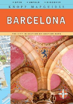 Knopf MapGuide: Barcelona by Alfred A. Knopf Publishing Company