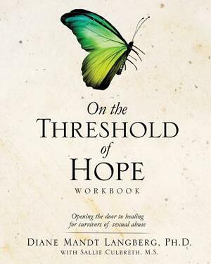 On the Threshold of Hope Workbook by Diane Mandt Langberg