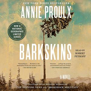 Barkskins by Annie Proulx