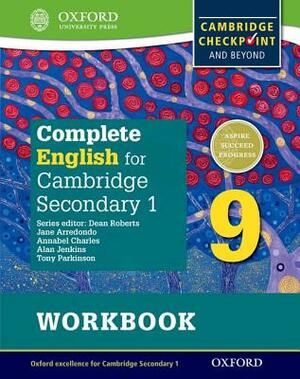 Complete English for Cambridge Secondary 1 Student Workbook 9: For Cambridge Checkpoint and Beyond by Alan Jenkins, Tony Parkinson
