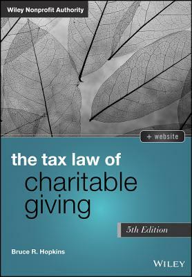 The Tax Law of Charitable Giving by Bruce R. Hopkins