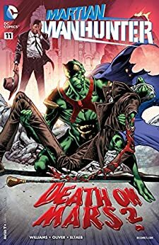 Martian Manhunter (2015-) #11 by Rob Williams