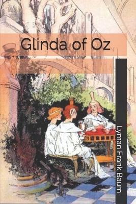 Glinda of Oz by L. Frank Baum