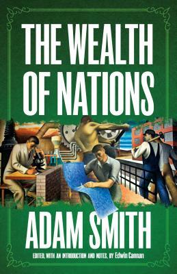 The Wealth of Nations by Adam Smith