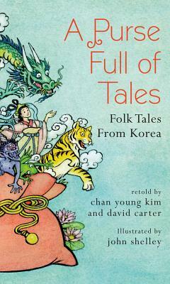 A Purse Full of Tales: Folk Tales from Korea by 