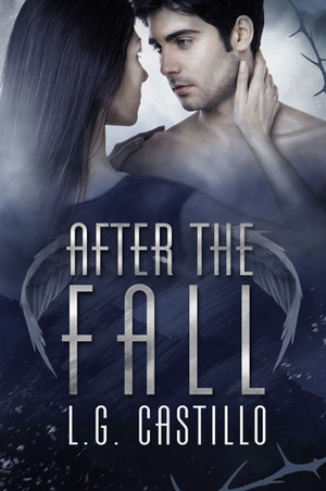 After the Fall by L.G. Castillo