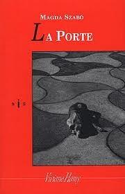 La porte by Magda Szabó