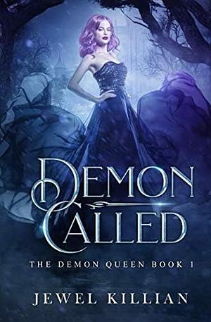 Demon Called by Jewel Killian