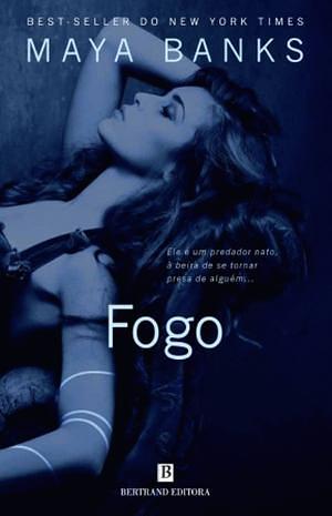 Fogo by Maya Banks