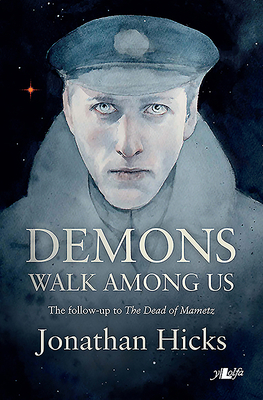 Demons Walk Among Us by Jonathan Hicks