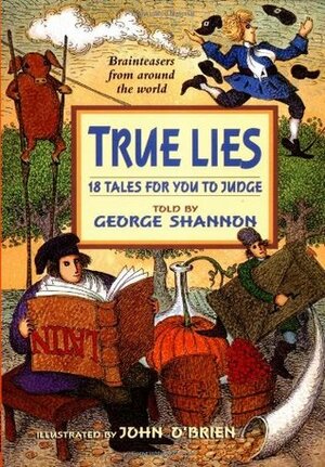 True Lies by John O'Brien, George Shannon