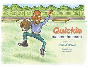 Quickie Makes the Team! by Joe Groshek, Donald Driver