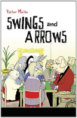 Swings and Arrows by Bill Buttle, Victor Mollo