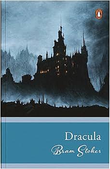 Dracula by Bram Stoker