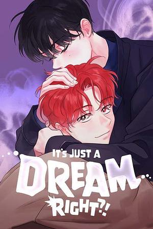 It's Just a Dream...Right?! Season 3 by White Eared