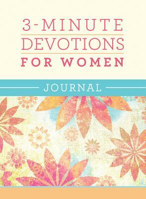 3-Minute Devotions for Women Journal by Compiled by Barbour Staff