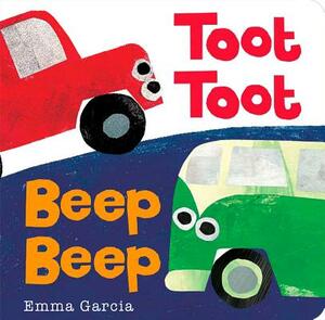 Toot Toot Beep Beep by Emma Garcia