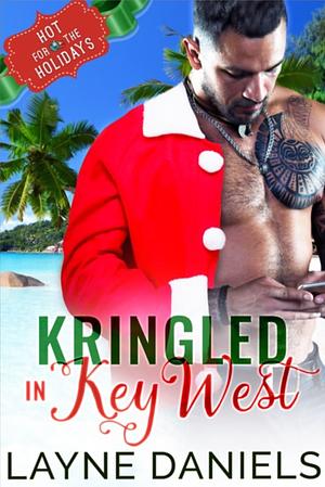 Kringled in Key West by Layne Daniels