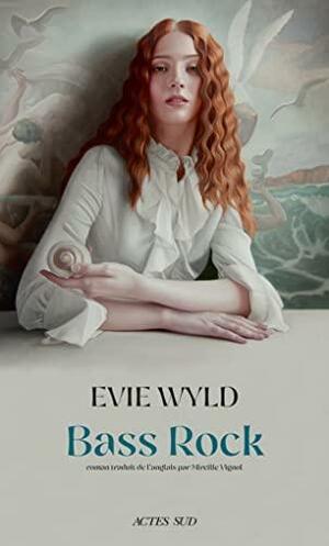 Bass Rock by Evie Wyld