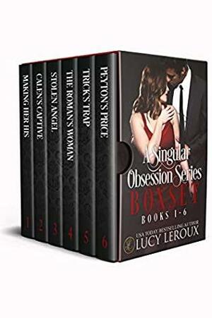 The Singular Obsession Collection: Books 1-6 by Lucy Leroux