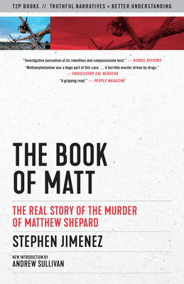 The Book of Matt: The Real Story of the Murder of Matthew Shepard by Stephen Jimenez