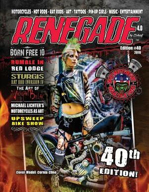 Renegade Magazine Issue #40 by Scharf