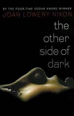 The Other Side of Dark by Joan Lowery Nixon