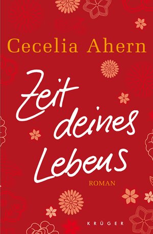 Zeit Deines Lebens by Cecelia Ahern