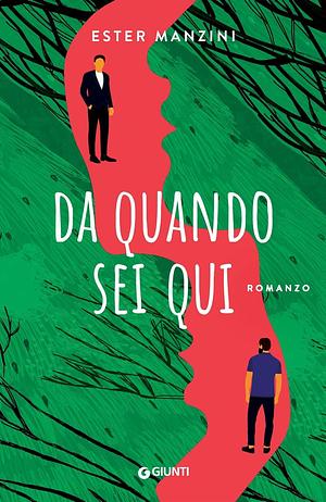 Da quando sei qui by Ester Manzini