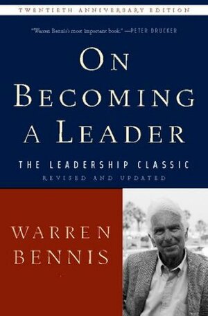 On Becoming a Leader Revised Edition by Warren G. Bennis