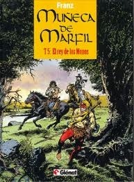 Muñeca de Marfil T.5 El Rey de Los Monos by Franz Drappier