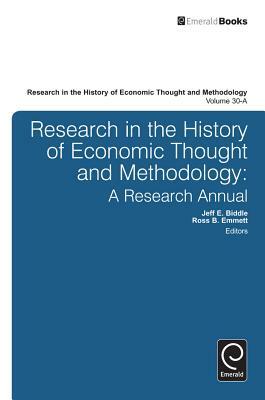 Research in the History of Economic Thought and Methodology: A Research Annual by 