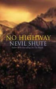 No Highway by Nevil Shute